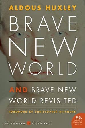 Brave New World & Brave New World Revisited