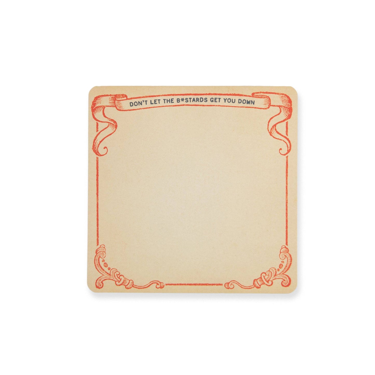 Don't Let the Bastards Get You Down Small Notepad