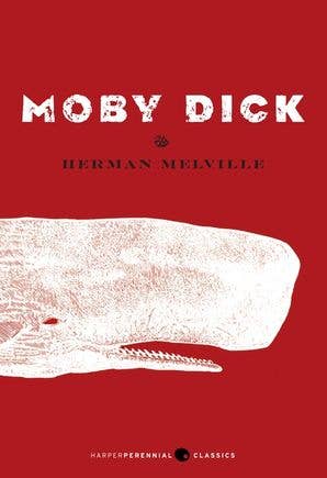 Moby Dick : Herman Melville